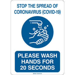 Brady "Stop the Spread of Coronavirus (COVID-19)..." Sign, Self-Sticking Polyester, 10" x 7", Blue/White, 1/Each