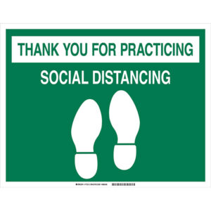 Brady "Thank You For Practicing Social Distancing" Floor Sign, Green/White, 1/Each