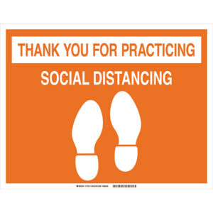 Brady "Thank You For Practicing Social Distancing" Floor Sign, Orange/White, 1/Each