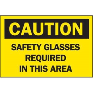 Brady "Caution: Safety Glasses Required In This Area" Aluminum Sign
