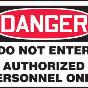 Accuform 10" X 14" Red, Black And White Aluminum Safety Signs "DANGER DO NOT ENTER AUTHORIZED PERSONNEL ONLY"