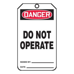 Accuform Signs 5 34" X 3 14" Black, Red And White HS-Laminate English Accident Prevention Tag "DANGER DO NOT OPERATE" With Pull-Proof Metal Grommeted 38" Reinforced Hole, Do Not Remove Tag Warning On Back And Standard Back B (25 Per Pack)