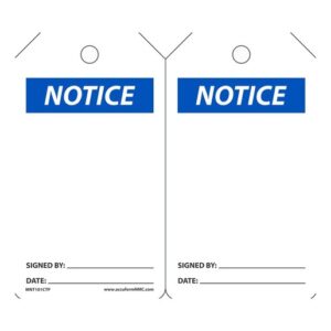 Accuform Signs 5 78" X 3 18" 10 mils PF-Cardstock Accident Prevention Blank Tag NOTICE (25 Per Pack)
