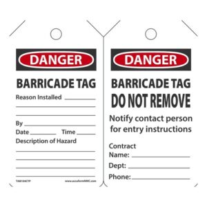 Accuform Signs 5 34" X 3 14" Red, Black And White 10 mil PF-Cardstock English Tag "DANGER BARRICADE TAG" With 38" Plain Hole (25 Per Pack)
