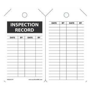 Accuform Signs 5 34" X 3 14" Black And White 10 mil PF-Cardstock English Equipment Status Tag "INSPECTION RECORD" With 38" Plain Hole (25 Per Pack)
