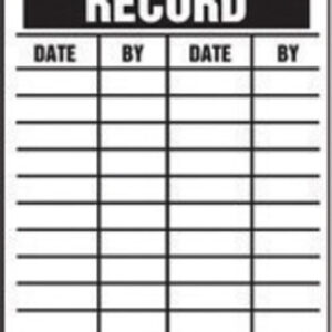 Accuform Signs 5 34" X 3 14" Black And White HS-Laminate English Equipment Status Tag "INSPECTION RECORD" With Pull-Proof Metal Grommeted 38" Reinforced Hole (25 Per Pack)