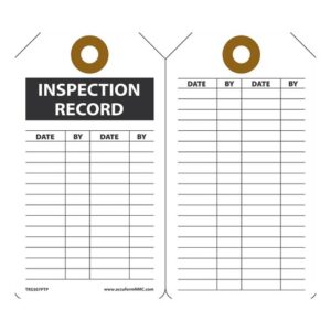 Accuform Signs 5 34" X 3 14" Black And White 15 mil RP-Plastic English Equipment Status Tag "INSPECTION RECORD" With Metal Grommeted 38" Reinforced Hole (25 Per Pack)