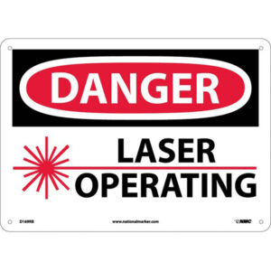 NMC OSHA "Danger Laser Operating" Sign, Rigid Plastic, 10" x 14", White/Black/Red, 1/Each