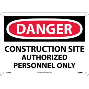 NMC OSHA "Danger Consturction Site Authorized Personnel Only" Sign, Rigid Plastic, 10" x 14", White/Black/Red, 1/Each