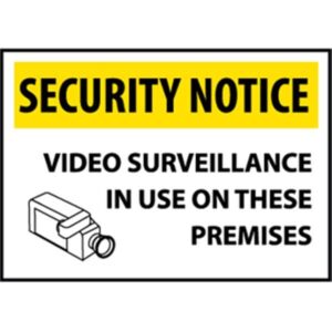NMC "Security Notice Video Surveillance..." Sign